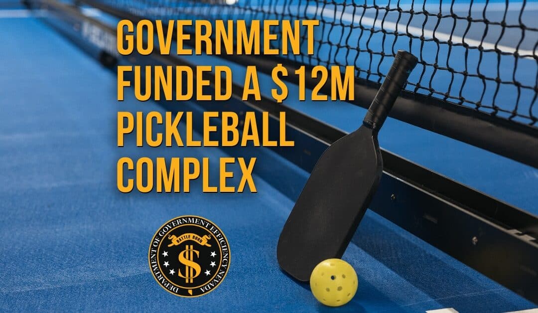 Government Funded a $12 Million Pickleball Complex